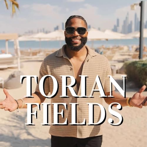 #9 - Torian Fields - Faith, discipline, and the things that make a man successful in any pursuit