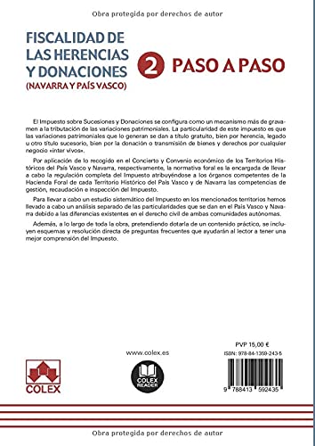 Fiscalidad de las herencias y donaciones (Navarra y País Vasco). Paso a paso: Tratamiento fiscal de