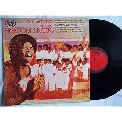 FREEDOM SINGERS Oh Happy Day vinyl LP
