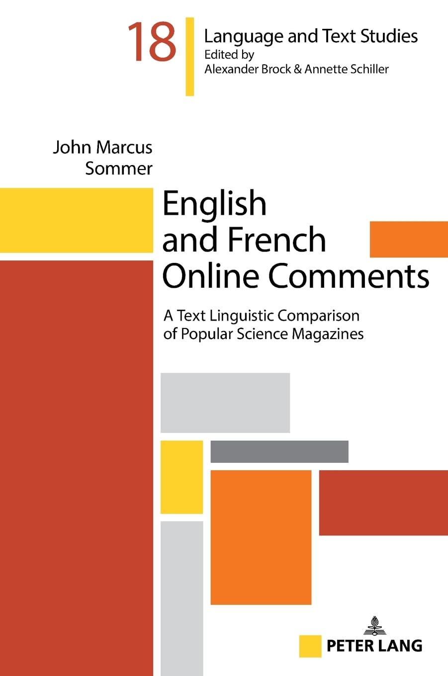 English and French Online Comments (Hallesche Sprach- und Textforschung / Language and Text Studies / Recherches linguistiques et textuelles)