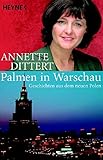 palmer distortion  Palmen in Warschau: Geschichten aus dem neuen Polen