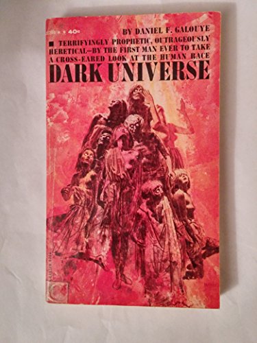 Dark Universe [Paperback] by Galouye, Daniel F. B000X9ZC8I Book Cover