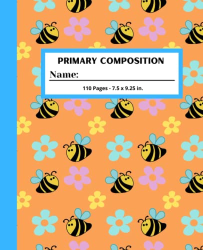 Bees Primary Composition & Story Space: Amazing Dotted Midline & Picture Space, Preschool K-2 Elementary, Handwriting Practice, Children & Students ... & School Supplies, 110 Pages, 7.5 x 9.25in.