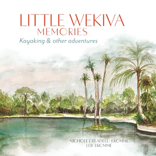 Little Wekiva Memories