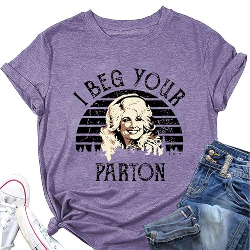Country Music Legend Women T-Shirts I Beg Your Shirt Pretty Lady Vintage Graphic Tee Country Band Fans Casual Top