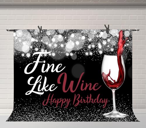 FEASRT 7x5ft Fine Like Wine Backdrop Happy Birthday Photography Background Women Girls Adults Party Cake Table Women Banner RBJAY1