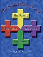 Our Lady's Honor Guard 0979760933 Book Cover