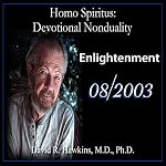 Cover of Homo Spiritus: Devotional Nonduality Series (Enlightenment - August 2003)