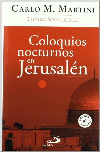 Coloquios nocturnos en Jerusalén