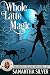 Whole Latte Magic (Enchanted Enclave Mystery Book 2)