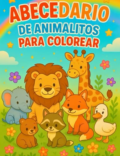 ABECEDARIO DE ANIMALITOS PARA COLOREAR: Colorea, aprende y diviértete con un animal para cada letra