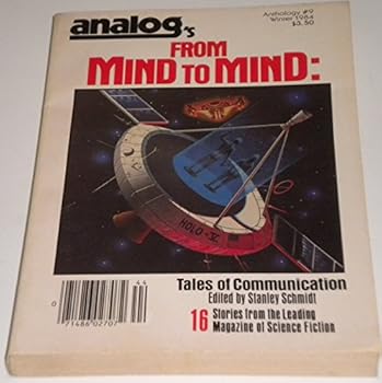 From Mind to Mind: Tales of Communication From Analog - Book #9 of the Schmidt Analog Anthologies