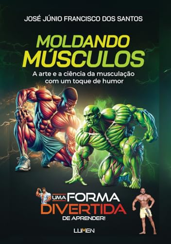 MOLDANDO MÚSCULOS (Portuguese Edition)