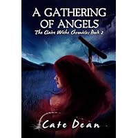 A Gathering of Angels - The Claire Wiche Chronicles Book 2