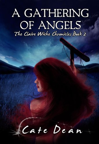 A Gathering of Angels - The Claire Wiche Chronicles Book 2