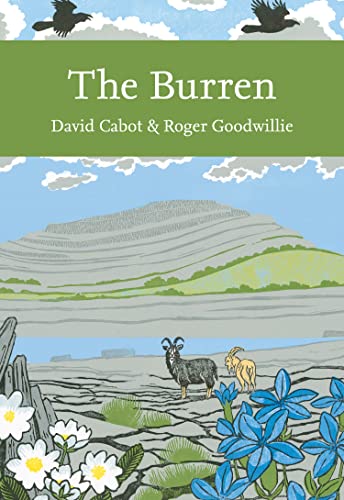 The Burren (Collins New Naturalist Library) (Book 138)