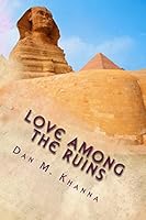 Love Among the Ruins 0692374930 Book Cover