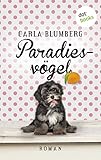 paradiesvogelblume bedeutung  Paradiesvögel: Roman