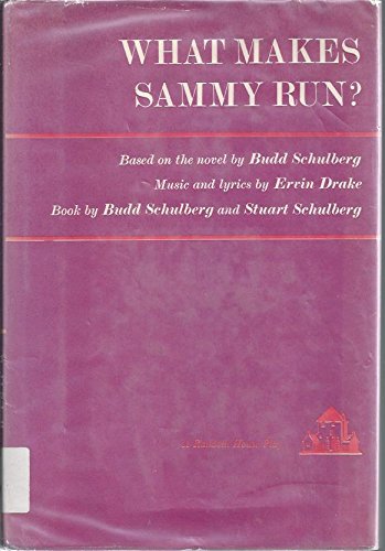 What makes Sammy run?: A new musical