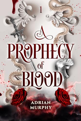 A Prophecy of Blood (Desert Mage Saga Book 1)