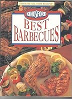 Kingsford Best Barbecues (Favorite All Time Recipes Ser.) 1561739758 Book Cover