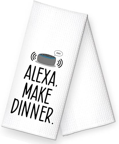 Alexa, Make Dinner - Toalla de cocina con altavoces, regalo para mujeres, hermanas, amigas, mamá, tía, anfitriona, amante de la música, inauguración