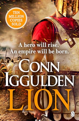 Lion: 'Brings war in the ancient world to vivid, gritty and bloody life' ANTHONY RICHES (The Golden Age)