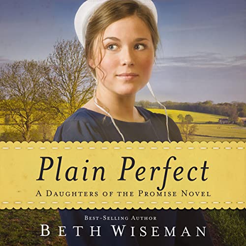 Plain Perfect by Beth Wiseman episode artwork