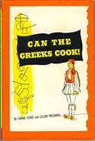 Can the Greeks Cook! B0007IWX28 Book Cover