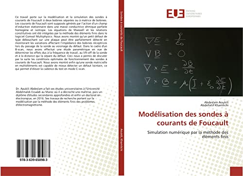 Modélisation des sondes à courants de Foucault: Simulation numérique par la méthode des éléments finis