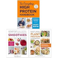 The Everyday High Protein Handbook, Ultimate Tasty High Protein Healthy Low- Carb Metabolism Smoothies & Natural Plant Protein Cookbook 3 Books Collection Set