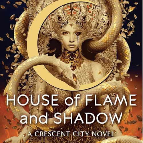 Page de couverture de House of Flame and Shadow Audiobook