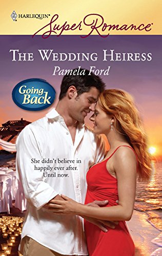 The Wedding Heiress (By: Pamela Ford)