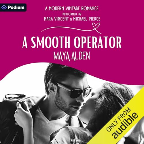 A Smooth Operator by Maya Alden episode artwork