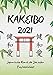 Produktbild kakeibo 2021: Kontobuch mit der berühmten japanischen Methode, um Ihre Ersparnisse und Ihr Budget zu verwalten, um reich zu werden