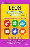Lyon Shopping Guide 2018: Best Rated Stores in Lyon, France - Stores Recommended for Visitors, (Shopping Guide 2018)