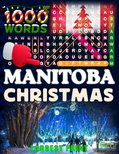 Christmas in Manitoba — Word Search: Traditions, Foods, Lights & Carols • large print editions (Christmas Across Canada)