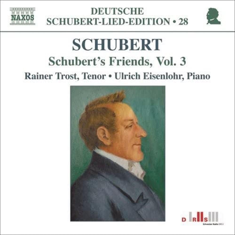 SCHUBERT'S FRIENDS VOL.3