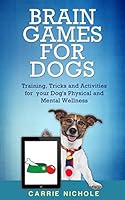 Algopix Similar Product 19 - Brain Games for Dogs Training Tricks