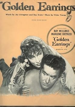 Unknown Binding Golden Earrings (Cover Photo: Ray Milland and Marlene Dietrich) Book
