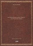  Les compagnons de Jéhu. Tome 2 / par Alexandre Dumas