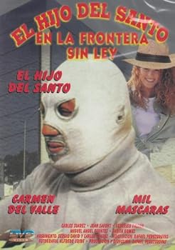 El Hijo Del Santo En La Frontera Sin Ley
