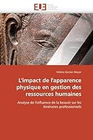 L'Impact de L'Apparence Physique En Gestion Des Ressources Humaines 6131557233 Book Cover