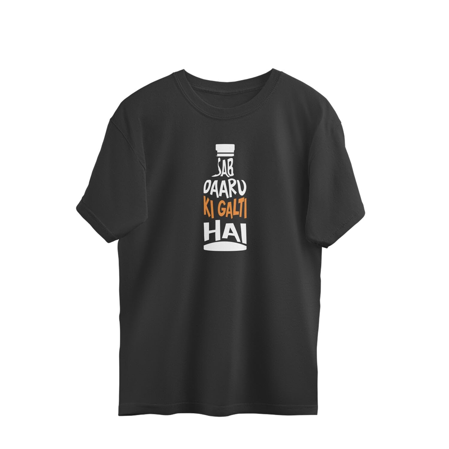 Daaru Ki Galti Unisex Round Neck Tshirt Black