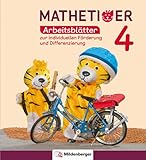  Mathetiger 4 – Arbeitsblätter zur individuellen Förderung und Differenzierung: passend zur Heft- und Buchausgabe (Mathetiger - Neubearbeitung)