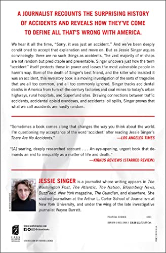 There Are No Accidents: The Deadly Rise of Injury and Disaster--Who Profits and Who Pays the Price