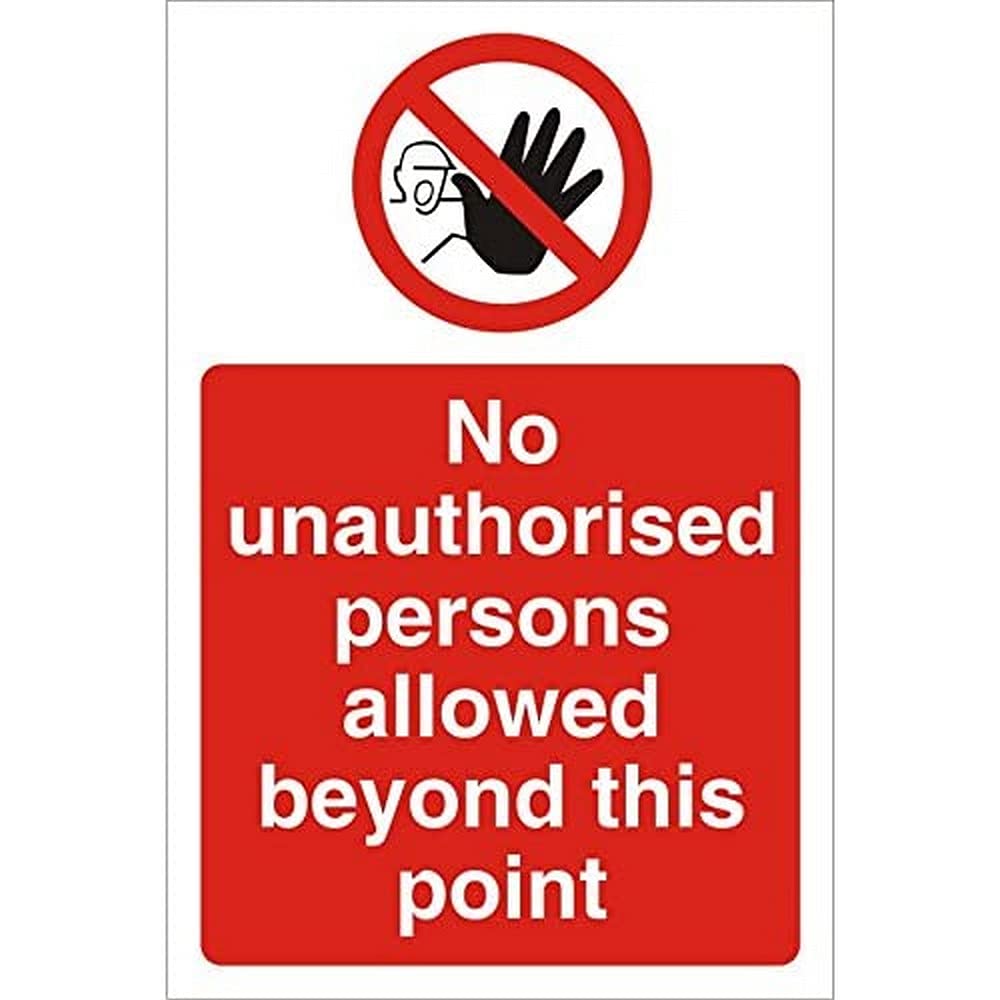 Seco No Unauthorised Persons Allowed Beyond This Point Sign, 200mm x 300mm - 3mm Foam PVC