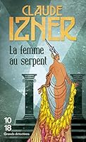La femme au serpent -poche- 2264072261 Book Cover