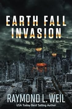 Invasion - Book #1 of the Earth Fall