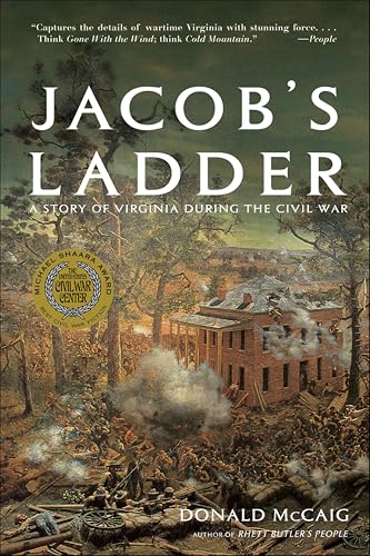 Jacob's Ladder: A Story of Virginia During the War